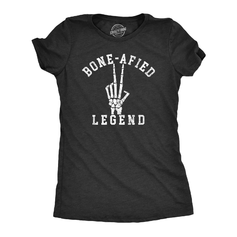 Womens Bone Afied Legend T Shirt Funny Halloween Skeleton Bones Superstar Joke Tee For Ladies