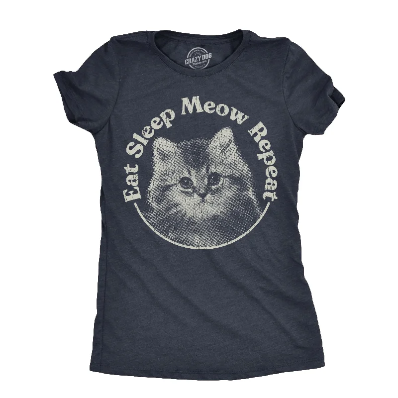 Womens Eat Sleep Meow Repeat T Shirt Funny Cute Kitten Lovers Tee For Ladies